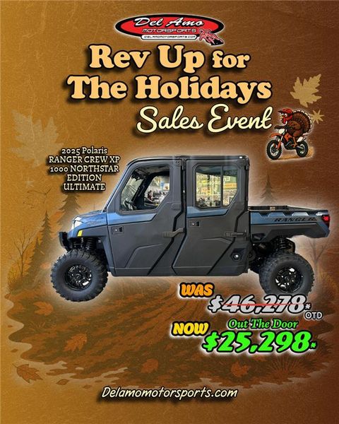 New 2025 Polaris RANGER CREW XP 1000 NORTHSTAR EDITION ULTIMATE 