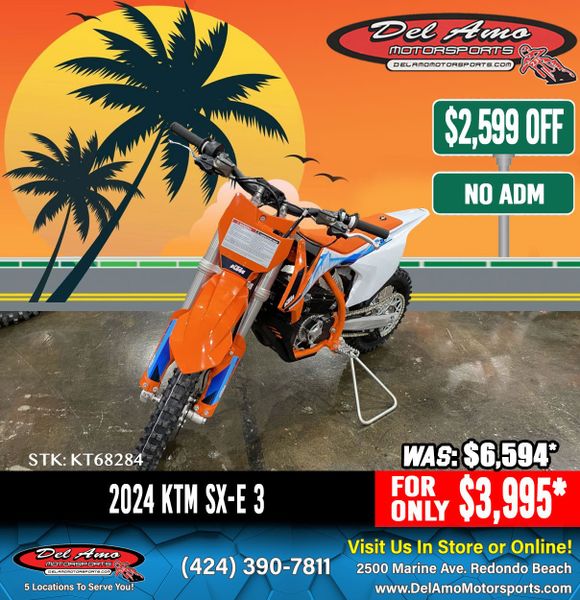 2024 KTM SX-E 3  in a ORANGE exterior color. Del Amo Motorsports of Redondo Beach (424) 304-1660 delamomotorsports.com 