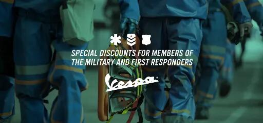 SPECIAL DISCOUNTS FOR MEMBERS OF THE MILITARY AND FIRST RESPONDERS